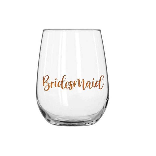 BRIDESMAID STEMLESS WINE