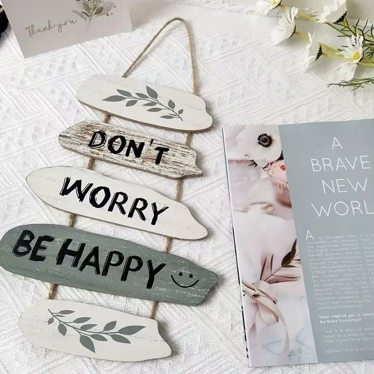 Don't Worry, Be Happy Hanging Sign