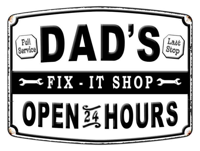 Sign Dads Fix It Shop 30x40x.5 cm