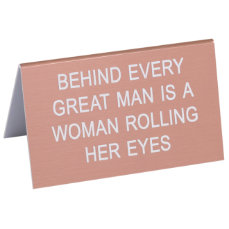 DESK SIGN LARGE: WOMAN ROLLING HER EYES